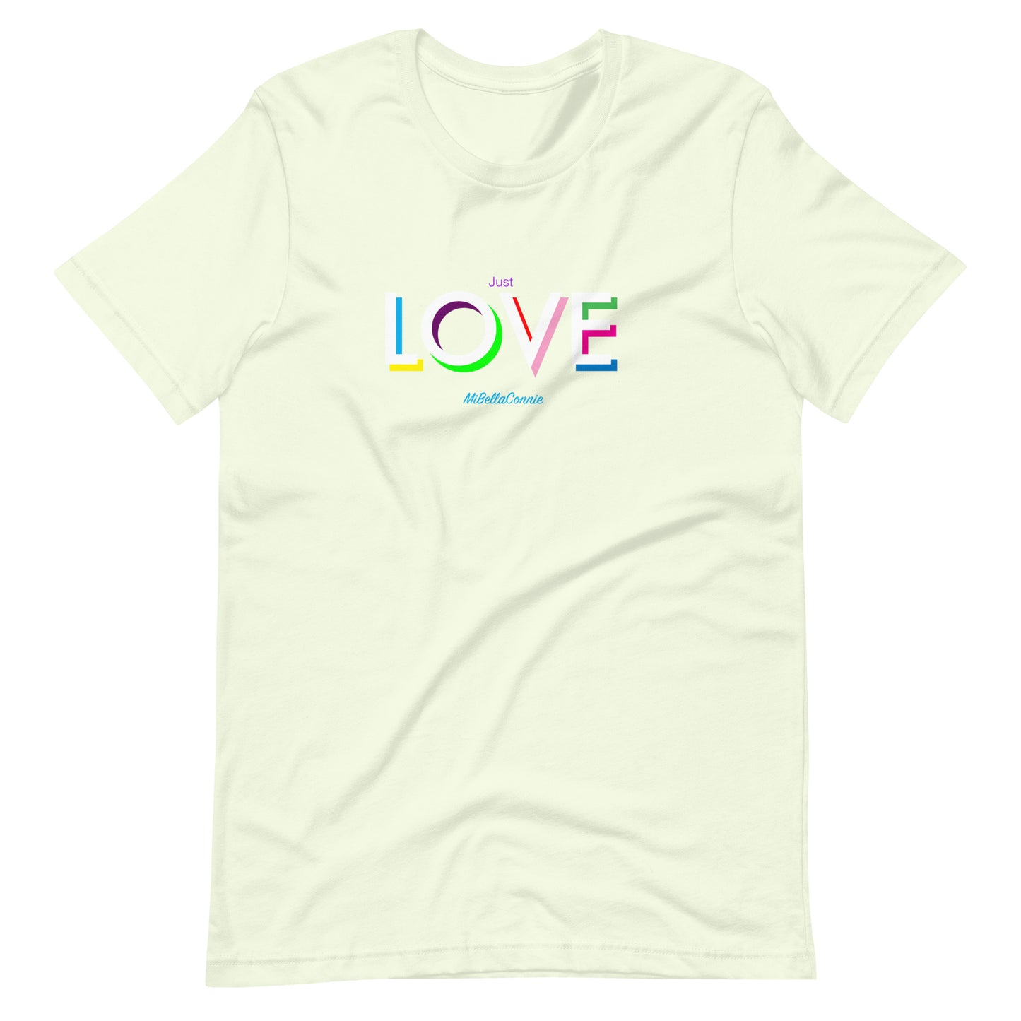 Just Love Unisex t-shirt