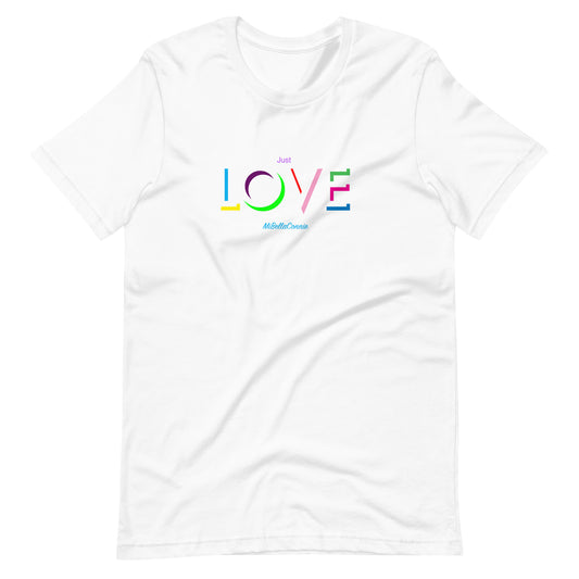 Just Love Unisex t-shirt