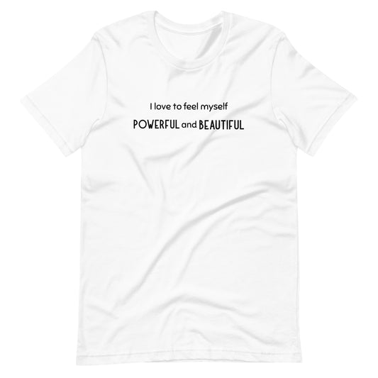 I love to feel myself Unisex t-shirt