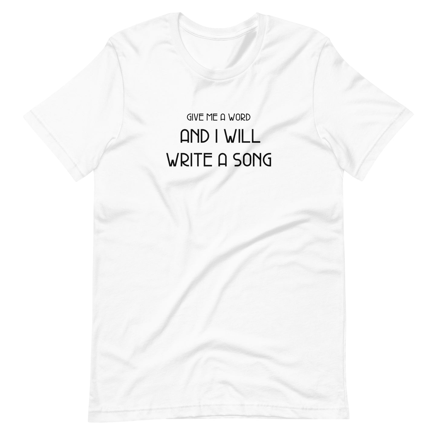 Give me a word Unisex t-shirt