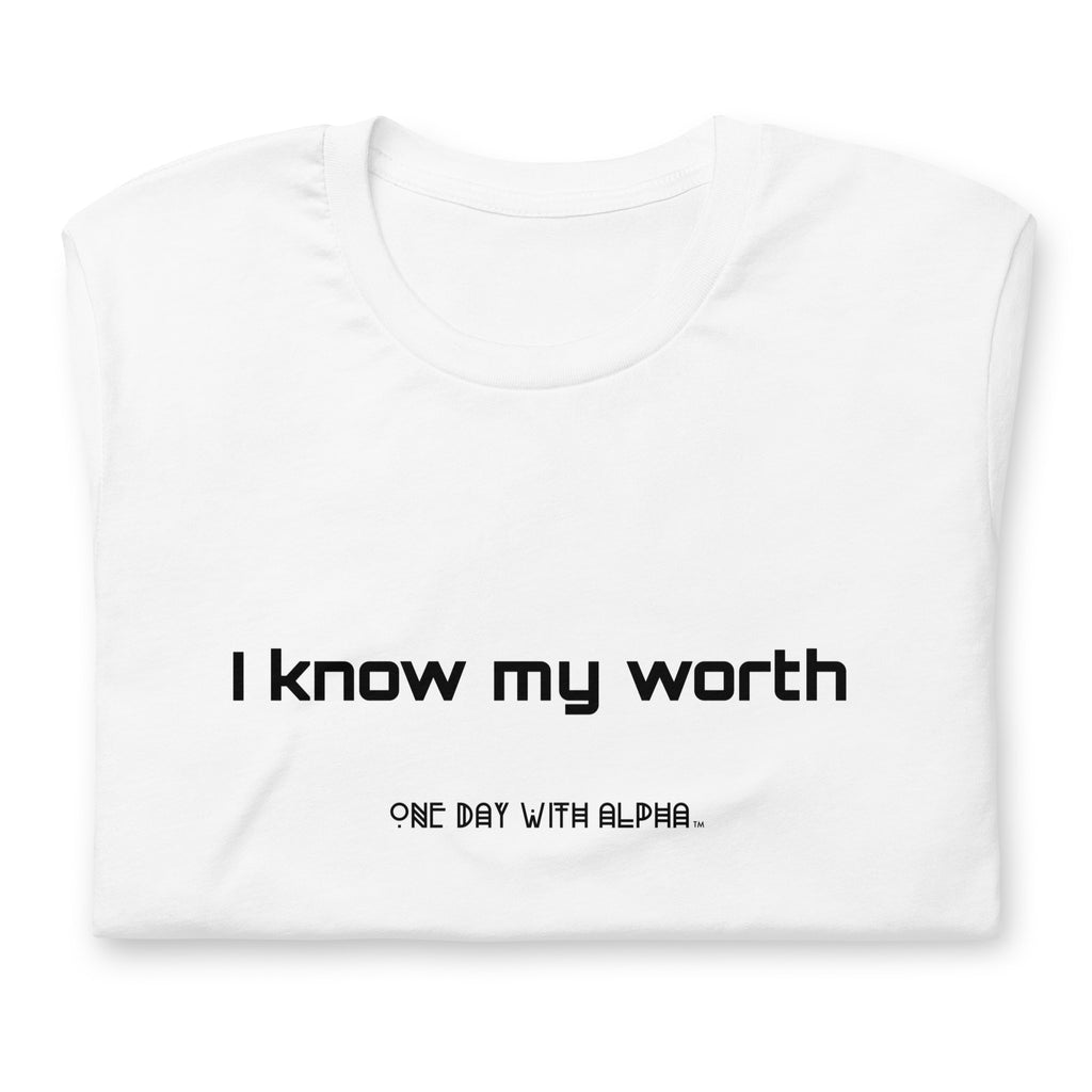 I Know my Worth Tee
